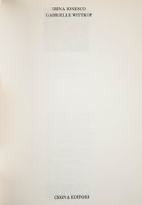 Irina Ionesco, Gabrielle Wittkop. Litanie per un'amante funebre  - Asta Asta a Tempo - Libri d'Arte e da Collezione - Associazione Nazionale - Case d'Asta italiane