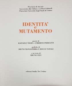 Bruno Mangiaterra - Rocco Natale. Raffaele Nigro - Umberto Piersanti. Identità e mutamento  - Asta Asta a Tempo - Libri d'Arte e da Collezione - Associazione Nazionale - Case d'Asta italiane
