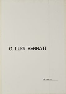 BENNATI LUIGI (n. 1929) : Cartella composta da n. 3 fogli.  - Asta Asta 394 | ARTE MODERNA E CONTEMPORANEA Virtuale - Associazione Nazionale - Case d'Asta italiane