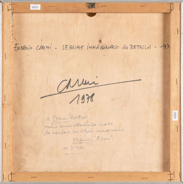 EUGENIO CARMI : Segnale immaginario su betulla  - Asta Opere di arte moderna e dalla Collezione di Eugenio Battisti - Associazione Nazionale - Case d'Asta italiane
