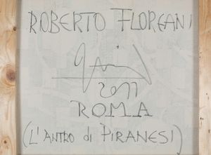 ROBERTO FLOREANI : Roma V (L'antro di Piranesi)  - Asta Opere di arte moderna e dalla Collezione di Eugenio Battisti - Associazione Nazionale - Case d'Asta italiane