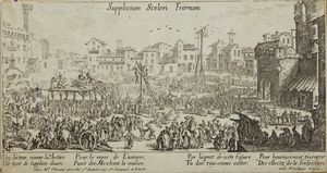 CALLOTT JACQUES (1592 - 1635) - Supplicium Sceleri Froenum
