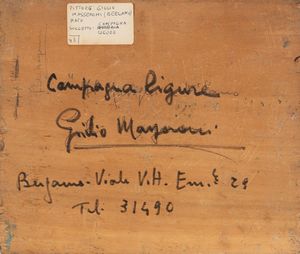 Giulio Masseroni : Dopo Seriate; Campagna ligure  - Asta Arte figurativa tra XIX e XX secolo - Associazione Nazionale - Case d'Asta italiane