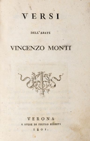 VINCENZO MONTI : Saggio di poesie  - Asta Libri, Autografi e Stampe - Associazione Nazionale - Case d'Asta italiane