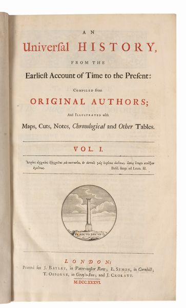 An Universal History, from the Earliest Account of Time to the Present  - Asta Libri, Autografi e Stampe - Associazione Nazionale - Case d'Asta italiane