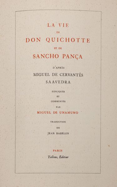 Tallone, : La Vie de Don Quichotte et de Sancho Panca  - Asta Libri, Autografi e Stampe - Associazione Nazionale - Case d'Asta italiane