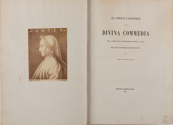 Il Codice Cassinese della Divina Commedia per la prima volta letteralmente messo a stampa per cura dei monaci Benedettini,  - Asta Libri, Autografi e Stampe - Associazione Nazionale - Case d'Asta italiane