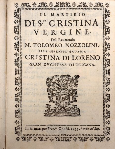Tolomeo Nozzolini : Opere in ottava rima  - Asta Libri, Autografi e Stampe - Associazione Nazionale - Case d'Asta italiane