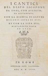 Jacopone da Todi - I Cantici del beato Iacopone da Todi, con diligenza ristampati, con la gionta di alcuni discorsi sopra di essi