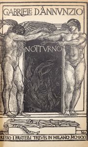 Gabriele D'Annunzio : Notturno  - Asta Libri, Autografi e Stampe - Associazione Nazionale - Case d'Asta italiane