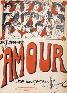 Georges Leonnec : Dictionnaire de l'Amour  - Asta Libri, Autografi e Stampe - Associazione Nazionale - Case d'Asta italiane