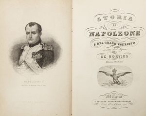 J. De Norvins - Storia di Napoleone e del Grand'esercito