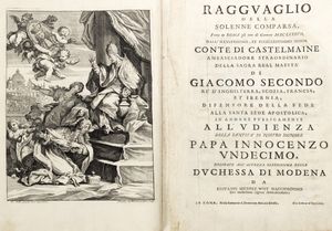 John Michael Wright - Ragguaglio della solenne comparsa, fatta in Roma gli otto di gennaio 1687 dall'illustrissimo conte di Castelmaine ambasciadore straordinario.