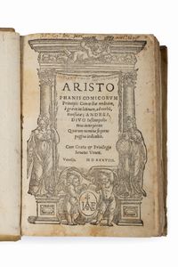 Aristofane - Aristophanis comicorum principis Comoediae undecim, e Graeco in Latinum... translatae.