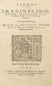 Nikolaus Reusner - Icones sive imagines Impp. Regum, Principum, Electorum et Ducum Saxoniae.