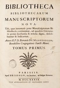 Bibliotheca bibliothecarum manuscriptorum nova  - Asta Libri, Autografi e Stampe - Associazione Nazionale - Case d'Asta italiane