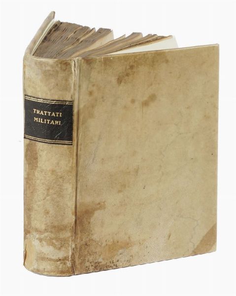 Trattati militari.  - Asta Libri, autografi e manoscritti - Associazione Nazionale - Case d'Asta italiane