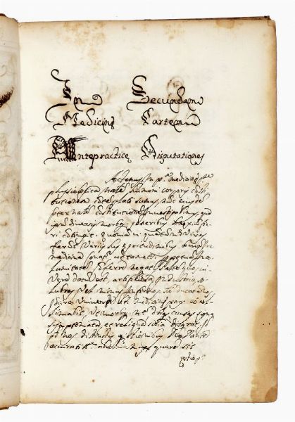 In Secundam / Medicinae Partem / Antepratictie Disputationes.  - Asta Libri, autografi e manoscritti - Associazione Nazionale - Case d'Asta italiane