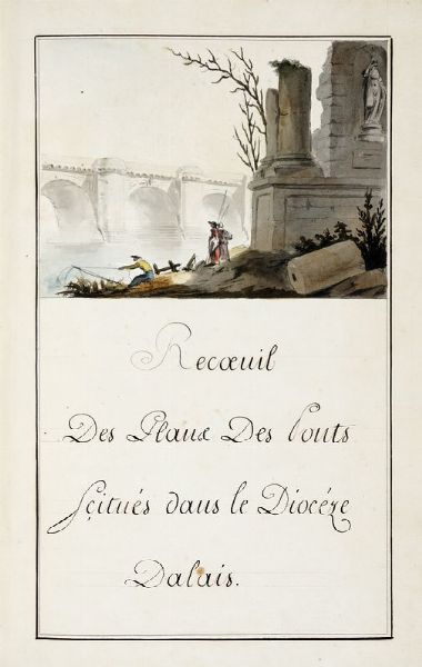 Recoeuil des plans des ponts situs dans le diocse D[']alais (Als).  - Asta Libri, autografi e manoscritti - Associazione Nazionale - Case d'Asta italiane