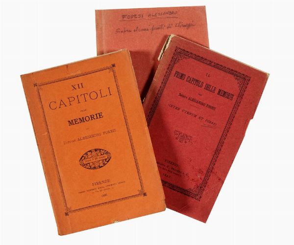 Lotto di 3 opere di Alessandro Foresi, noto medico di origine elbana.  - Asta Libri, autografi e manoscritti - Associazione Nazionale - Case d'Asta italiane