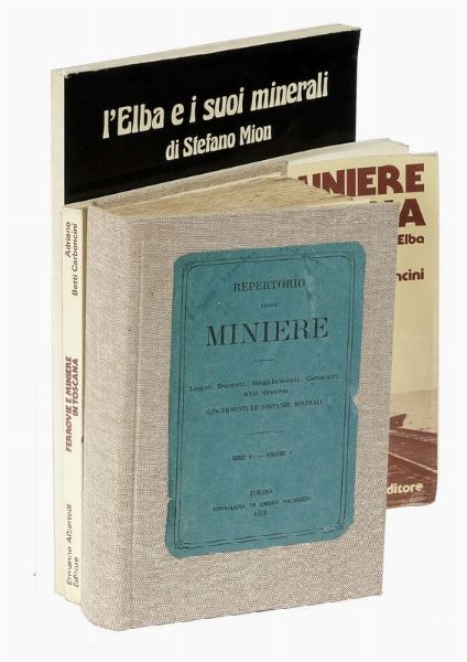 Raccolta di 16 opere sull'Elba e le sue riserve minerarie.  - Asta Libri, autografi e manoscritti - Associazione Nazionale - Case d'Asta italiane