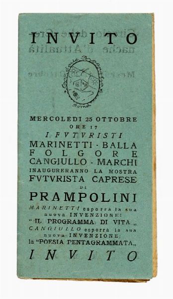 BRAGAGLIA CASA D'ARTE : Invito - mercoled 25 ottobre ore 17 i futuristi Marinetti Balla Folgore Cangiullo Marchi inaugureranno la mostra futurista caprese di Prampolini.  - Asta Libri, autografi e manoscritti - Associazione Nazionale - Case d'Asta italiane