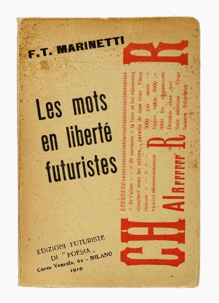 Filippo Tommaso Marinetti : Les mots en libert futuristes.  - Asta Libri, autografi e manoscritti - Associazione Nazionale - Case d'Asta italiane
