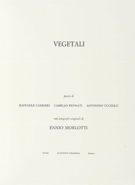 RAFFAELE CARRIERI : Vegetali.  - Asta Libri, autografi e manoscritti - Associazione Nazionale - Case d'Asta italiane