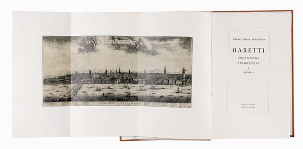 CARLO MARIA FRANZERO : Baretti. Gentiluomo Piemontese a Londra.  - Asta Libri, autografi e manoscritti - Associazione Nazionale - Case d'Asta italiane