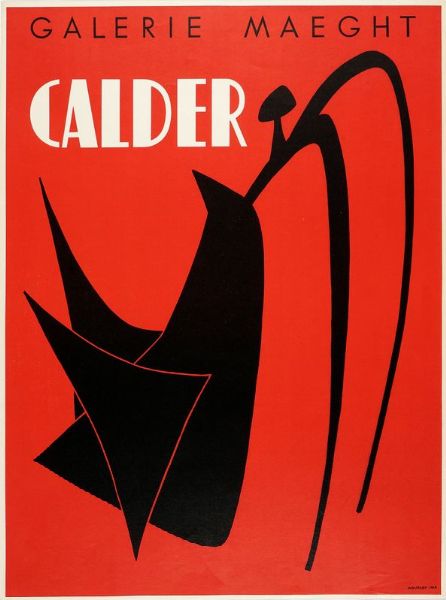 Alexander Calder : Galerie Maeght. Calder.  - Asta Libri, autografi e manoscritti - Associazione Nazionale - Case d'Asta italiane