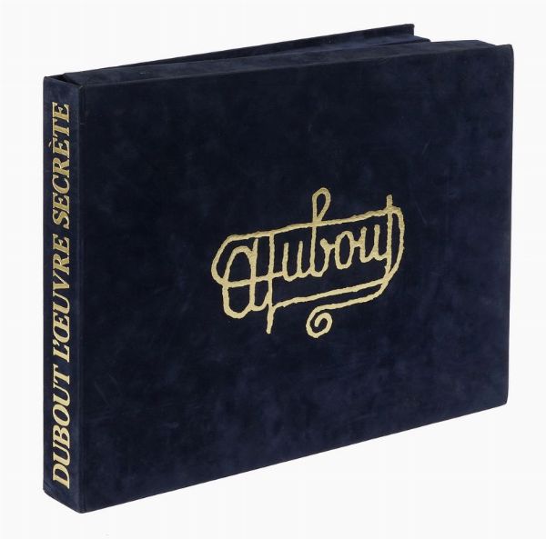 ALBERT DUBOUT : L'oeuvre secrte.  - Asta Libri, autografi e manoscritti - Associazione Nazionale - Case d'Asta italiane