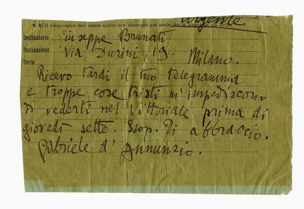 Gabriele D'Annunzio : Telegramma autografo firmato inviato allo scrittore Giuseppe Brunati, Via Durini 19 Milano.  - Asta Libri, autografi e manoscritti - Associazione Nazionale - Case d'Asta italiane