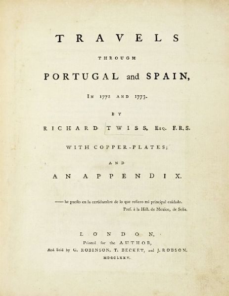 HENRY SWINBURNE : Travels through Spain in the years 1775 and 1776. Vol I (-II).  - Asta Libri, autografi e manoscritti - Associazione Nazionale - Case d'Asta italiane
