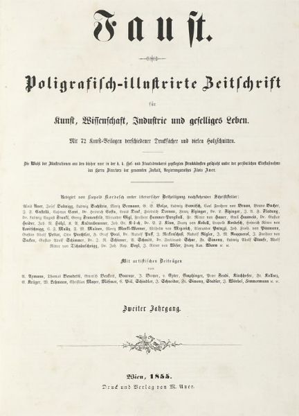 Faust. Poligrafisch-illustrirte Zeitschrift fur Kunst, Wissenschaft, Industrie und geselliges Leben...  - Asta Libri, autografi e manoscritti - Associazione Nazionale - Case d'Asta italiane