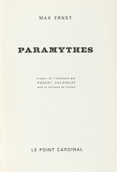 Max Ernst : Dedica su libro Paramythes.  - Asta Libri, autografi e manoscritti - Associazione Nazionale - Case d'Asta italiane