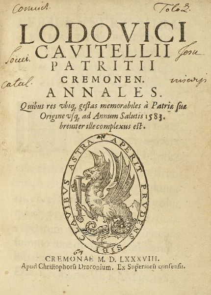 LODOVICO CAVITELLI : Cremonen. Annales.  - Asta Libri, autografi e manoscritti - Associazione Nazionale - Case d'Asta italiane