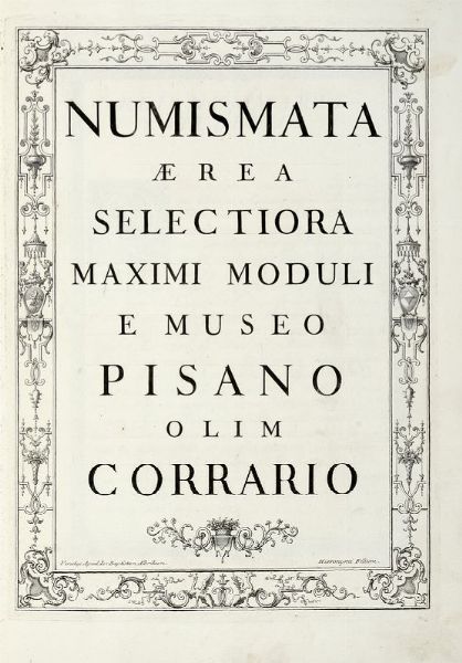 ALBERTO MAZZOLENI : Numismata aerea selectiora maximi moduli e Museo Pisano olim Corrario.  - Asta Libri, autografi e manoscritti - Associazione Nazionale - Case d'Asta italiane