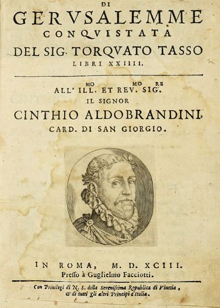Torquato Tasso : Di Gerusalemme conquistata.  - Asta Libri, autografi e manoscritti - Associazione Nazionale - Case d'Asta italiane