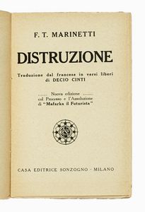 Filippo Tommaso Marinetti - Mafarka il Futurista. Romanzo processato.