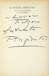Filippo Tommaso Marinetti - Dedica autografa su libro Poema africano della Divisione 28 Ottobre.