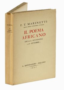 Filippo Tommaso Marinetti : Dedica autografa su libro Poema africano della Divisione 28 Ottobre.  - Asta Libri, autografi e manoscritti - Associazione Nazionale - Case d'Asta italiane