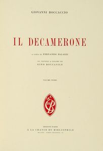GIOVANNI BOCCACCIO - Il Decamerone a cura di Fernando Palazzi 101 tavole a colori di Gino Boccasile. Volume primo (-secondo).