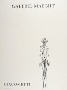 Alberto Giacometti - Galerie Maeght. Giacometti.