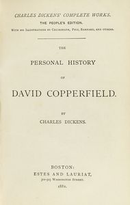 CHARLES DICKENS - Complete Works, The People's edition with 200 illustrations by Cruikshank, Phiz, Barnard, and others.