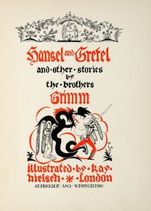 JACOB E WILHELM GRIMM : Hansel and Gretel and other stories.  - Asta Libri, autografi e manoscritti - Associazione Nazionale - Case d'Asta italiane