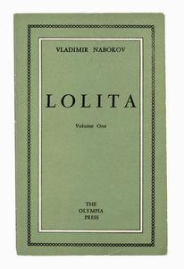 VLADIMIR NABOKOV : Lolita.  - Asta Libri, autografi e manoscritti - Associazione Nazionale - Case d'Asta italiane