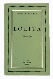 VLADIMIR NABOKOV : Lolita.  - Asta Libri, autografi e manoscritti - Associazione Nazionale - Case d'Asta italiane