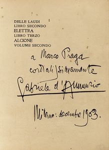 Gabriele D'Annunzio - Dedica autografa su libro Laudi del cielo del mare della terra e degli eroi (vol. II).