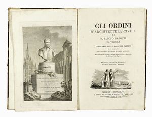 GIACOMO BAROZZI (DETTO IL VIGNOLA) - Gli ordini d'architettura civile.