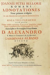 Giovanni Pietro Bellori - Romani adnotationes nunc primum evulgatae in XII priorum Caesarum numismata ab Aenea Vico Parmensi...